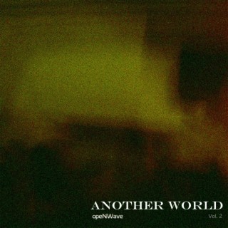 Another World, Vol. 2