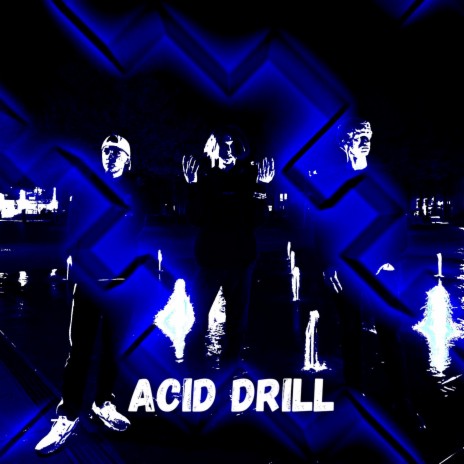 Acid Drill ft. Tommyrich & Wavylady | Boomplay Music