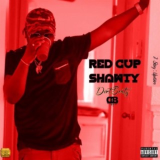 Red Cup Shawty (2 Story: Upstairs)