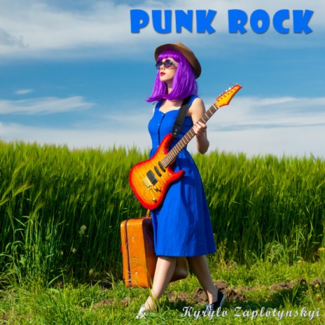 Punk Rock | Boomplay Music