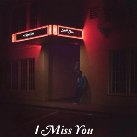 I Miss You (Sweet Love) | Boomplay Music