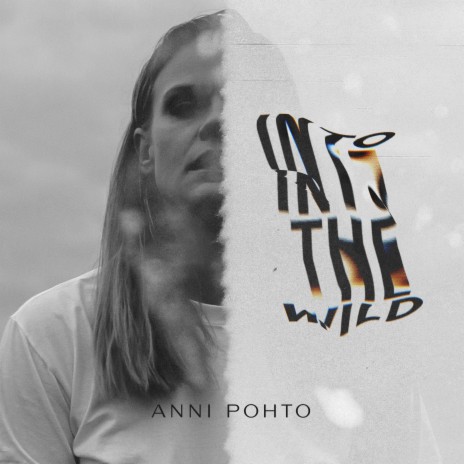 Into The Wild | Boomplay Music