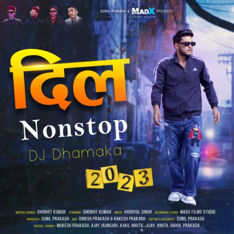 Dil Nonstop DJ Dhamaka 2023 | Boomplay Music