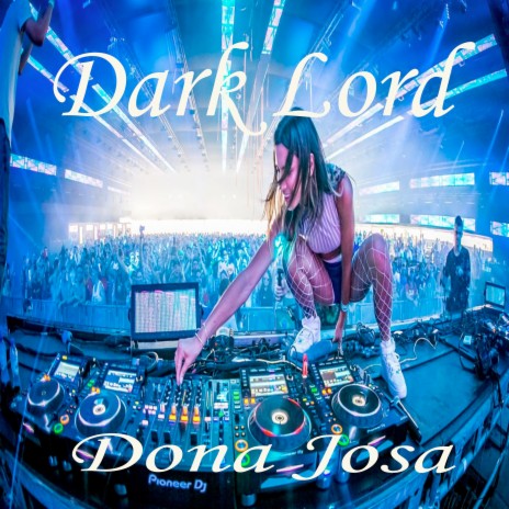 Dark Lord | Boomplay Music