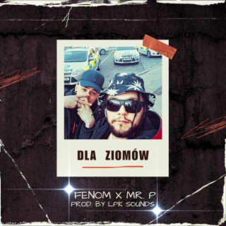 Dla Ziomów