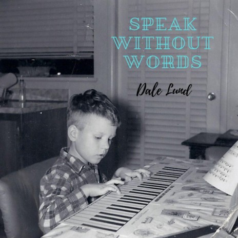 Speak Without Words | Boomplay Music