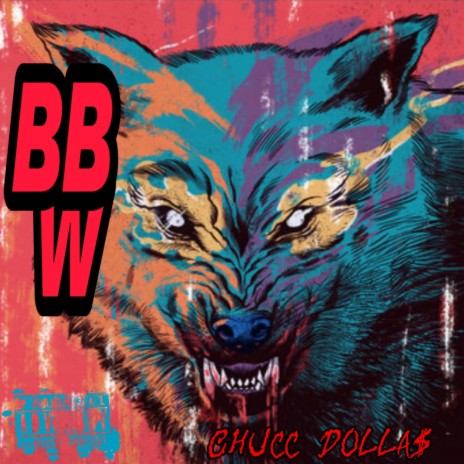 Big Bag Wolf (BBW) | Boomplay Music