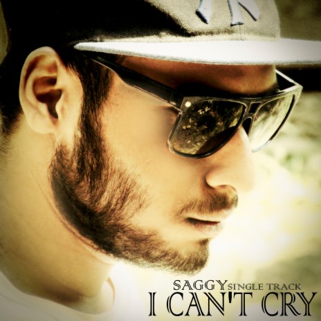 I Can't Cry | Boomplay Music