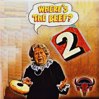 Where's The Beef 2