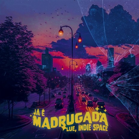 Já é Madrugada ft. Indie Space | Boomplay Music