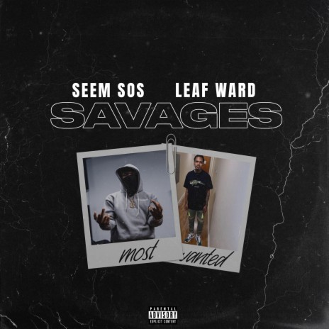 Savages (feat. Leaf Ward) | Boomplay Music