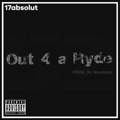 Out 4 a Ryde | Boomplay Music