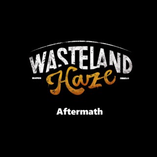 Wasteland Haze