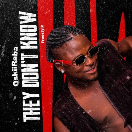 They don't know (freestyle) | Boomplay Music