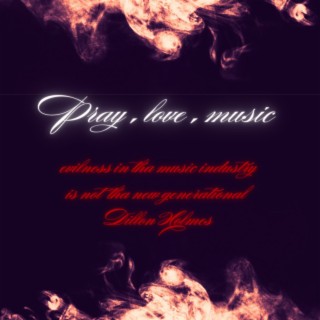 pray love music