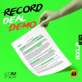 Rxlf Kid_-_Record deal (Demo Version)