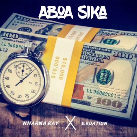 Aboa Sika ft. E.kuation | Boomplay Music