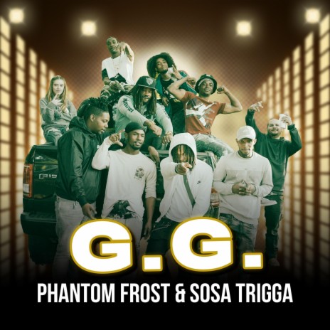 G.G. ft. Sosa Trigga | Boomplay Music