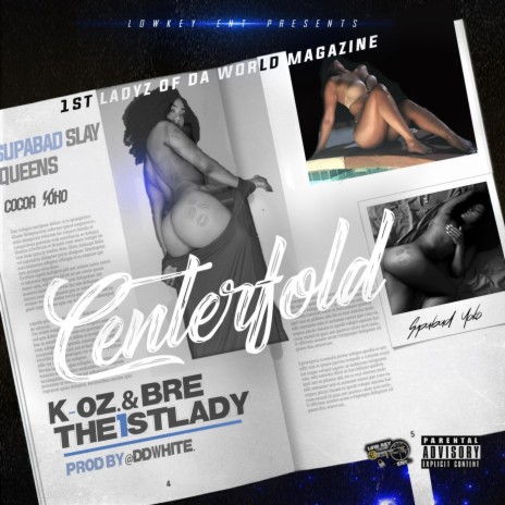 Centerfold (feat. Bre the First Lady) | Boomplay Music