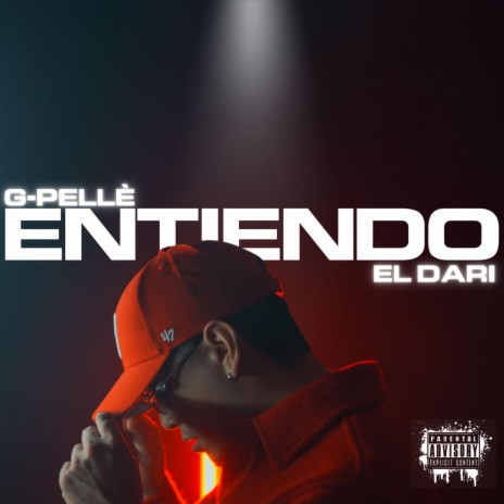 ENTIENDO ft. El Dari | Boomplay Music