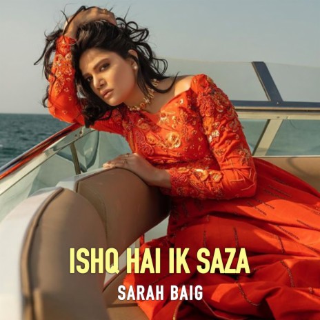 Ishq Hai Ik Saza | Boomplay Music