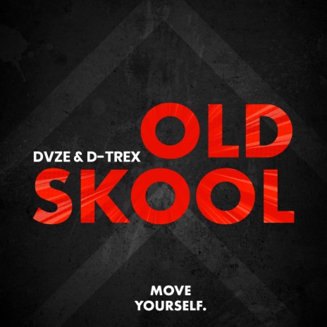 Old Skool (Radio Edit) ft. D-TREX | Boomplay Music