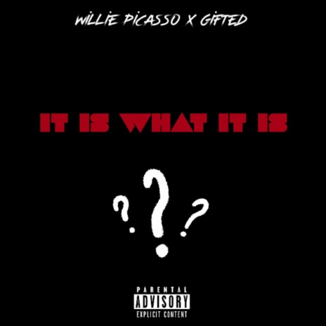 It is what it is (feat. Gifted) | Boomplay Music