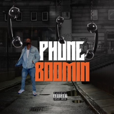 Phone Boomin | Boomplay Music
