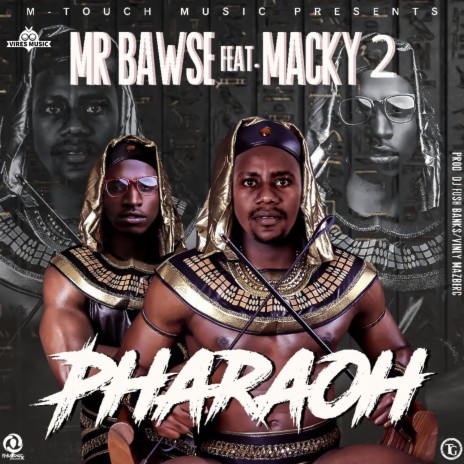 Pharaoh ft. Macky 2 | Boomplay Music