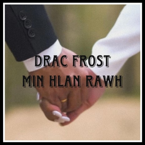 Min hlan rawh | Boomplay Music