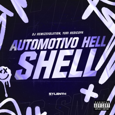 Automotivo Hell Shell ft. Yuri Redicopa | Boomplay Music