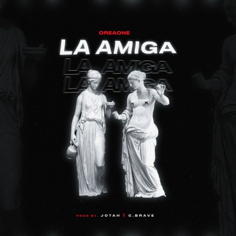 La Amiga | Boomplay Music