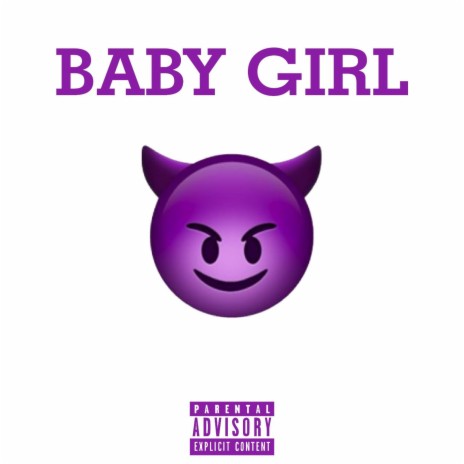 BABY GIRL | Boomplay Music