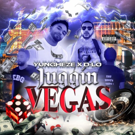 Juggin Vegas ft. D-Lo
