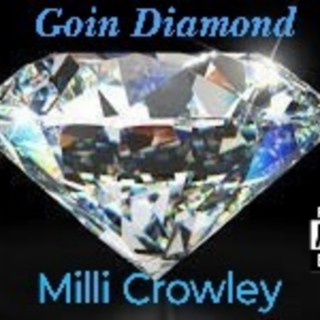 Goin Diamond