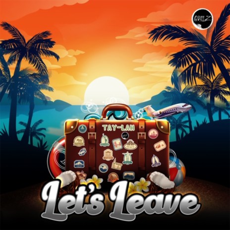 Let's Leave | Boomplay Music