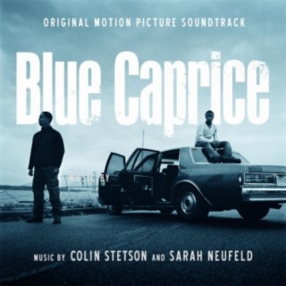 Blue Caprice (Original Motion Picture Soundtrack)