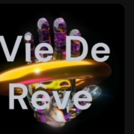 La vie de rêve ft. Charly | Boomplay Music