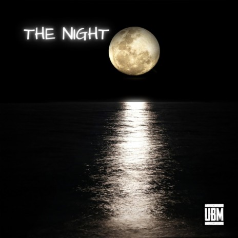 The night | Boomplay Music