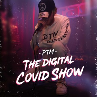 The Digital Covid Show (Live)