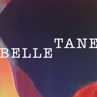 Belle Tane