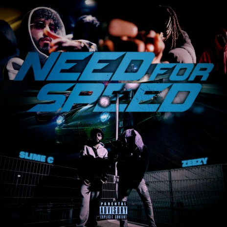 Need For Speed ft. Zeezy