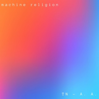 Machine Religion