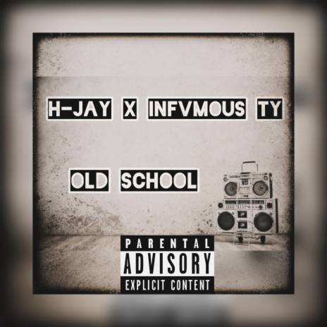 Old School (feat. Infvmous Ty) | Boomplay Music