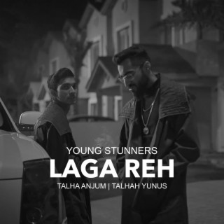 Laga Reh ft. Talha Anjum & Talhah Yunus lyrics | Boomplay Music