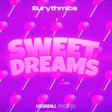 Sweet Dreams | Boomplay Music