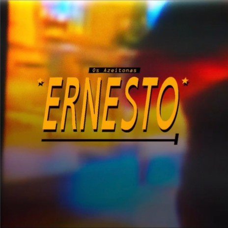Ernesto | Boomplay Music