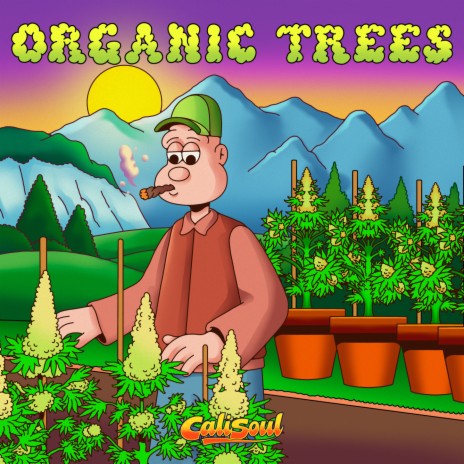 Organic Trees | Boomplay Music