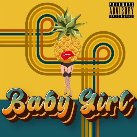 Babygirl | Boomplay Music