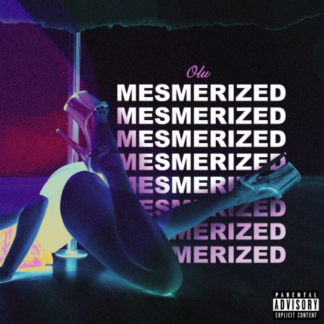 Mesmerized | Boomplay Music